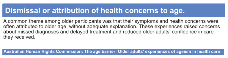 Australian Human Rights Commission - The age barrier: older adults’ experiences of ageism in health care
