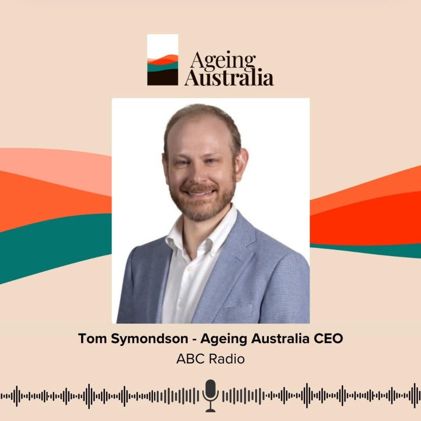 Ageing Australia CEO Tom Symondson