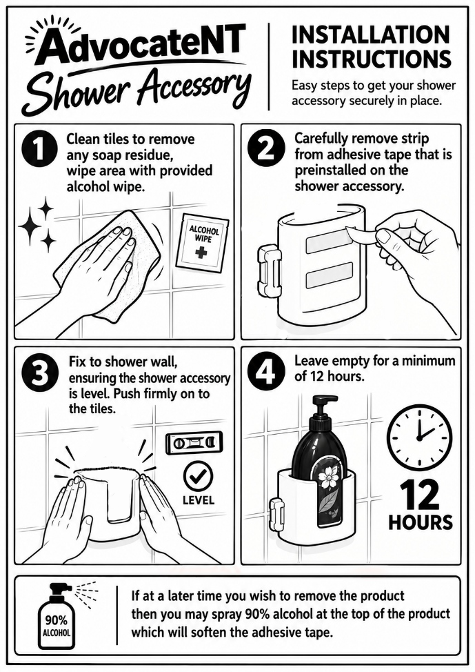 AdvocateNT Shower Accessory Installation Instructions